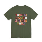 Take 1 By Mouth 3 Times Daily Donut T-Shirt