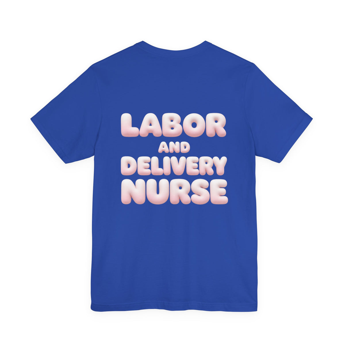 Uncommon Nurse Labor and Delivery Nurse T-Shirt
