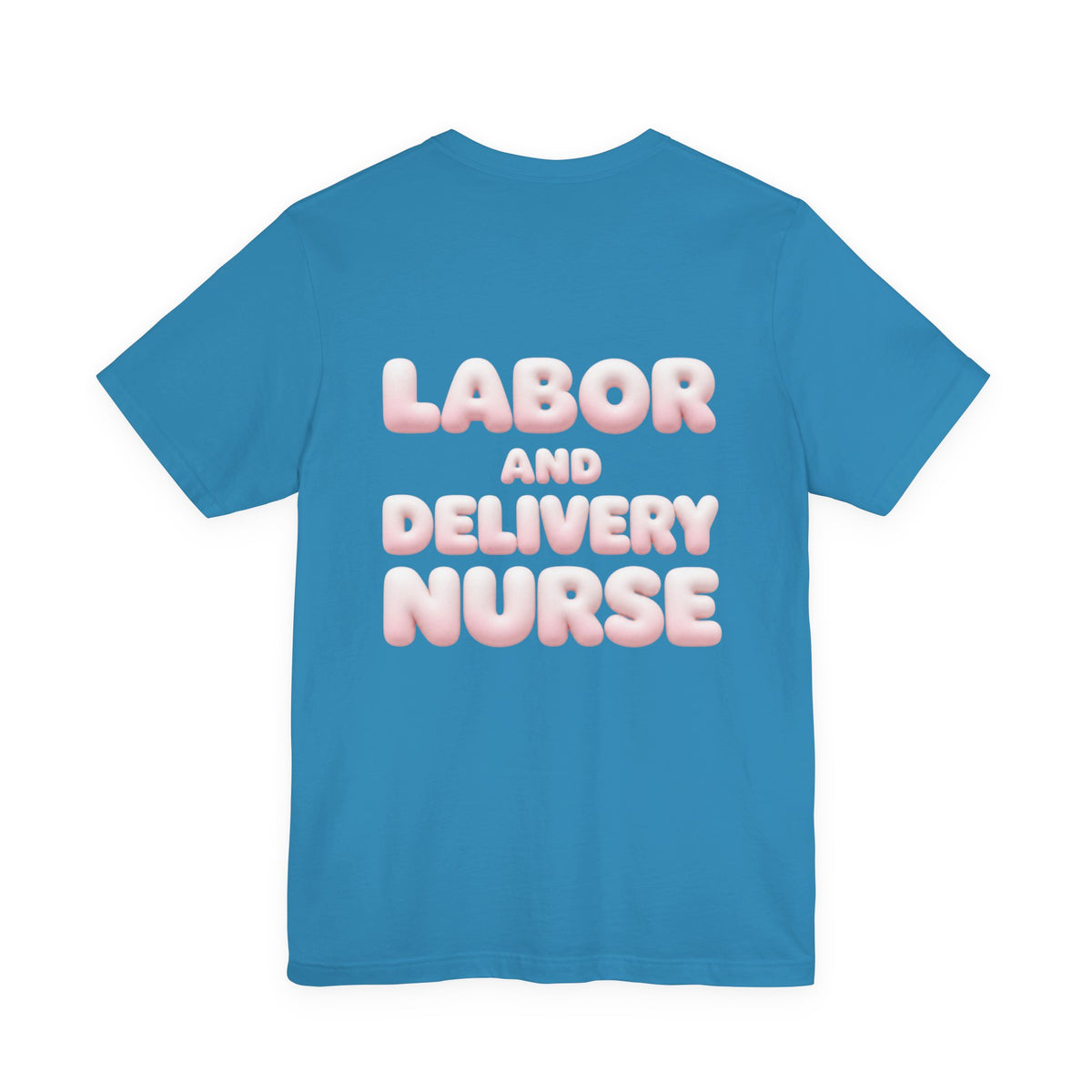 Uncommon Nurse Labor and Delivery Nurse T-Shirt