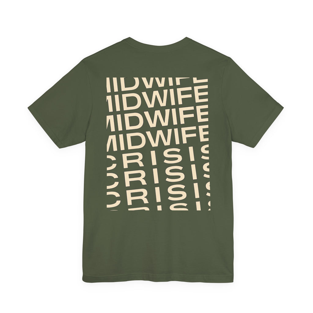 Uncommon Nurse MIDWIFE CiRIS T-Shirt