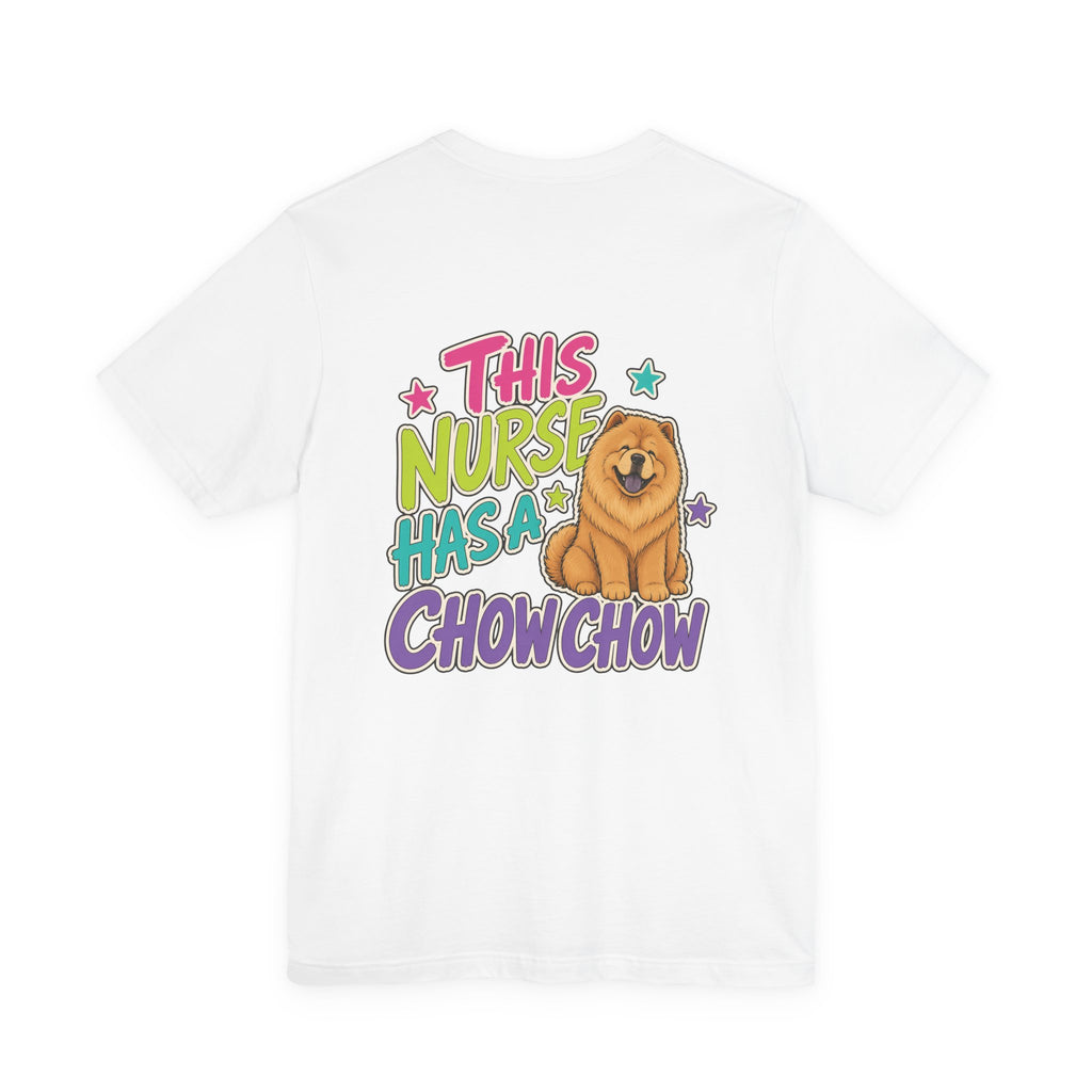 Uncommon Nurse Chow Chow T-Shirt I