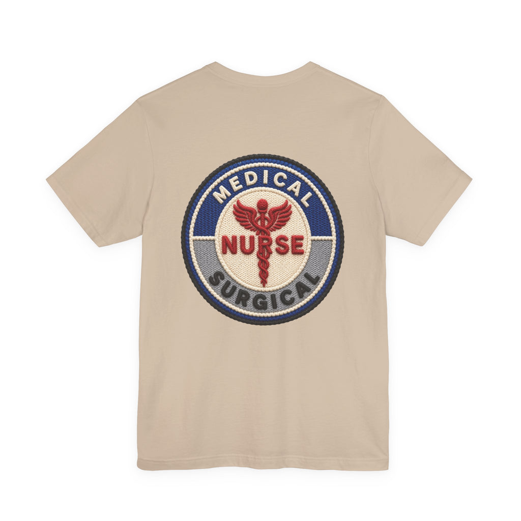 Med-Surg Nurse T-Shirt