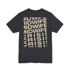 Uncommon Nurse MIDWIFE CiRIS T-Shirt
