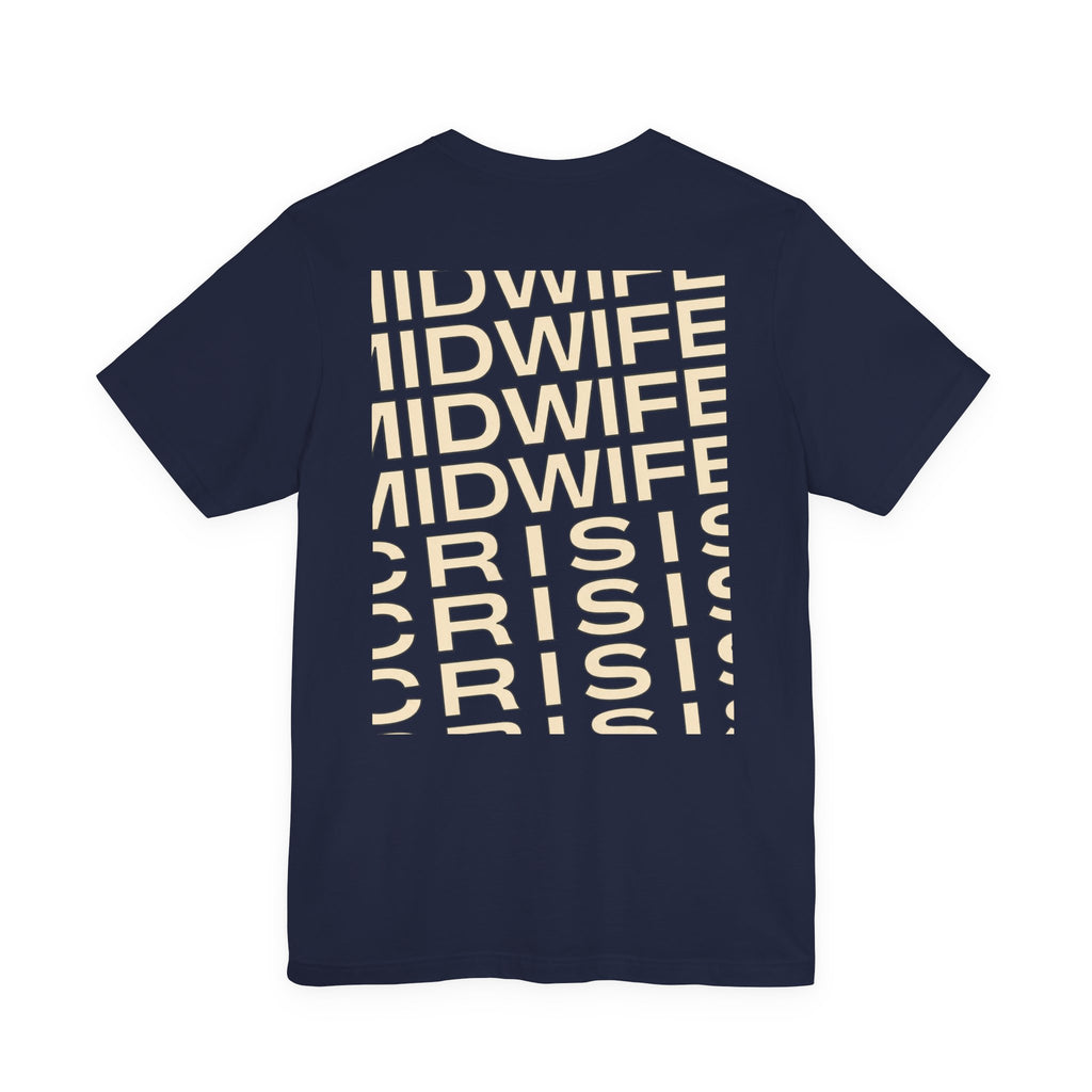 Uncommon Nurse MIDWIFE CiRIS T-Shirt