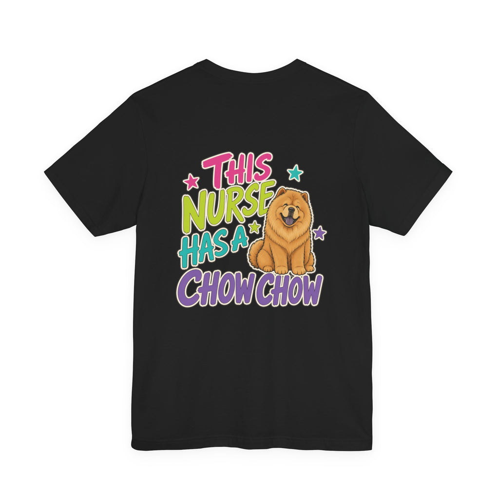 Uncommon Nurse Chow Chow T-Shirt I