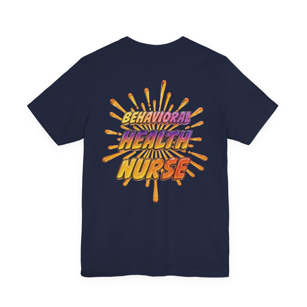 Behavioral Health Nurse T-Shirt