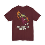 Uncommon Nurse Gremlin All Better Now T-Shirt