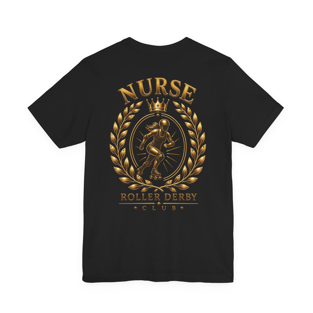 Uncommon Nurse Roller Derby T-Shirt