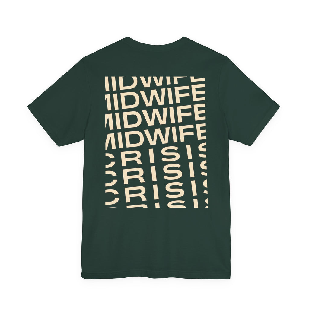 Uncommon Nurse MIDWIFE CiRIS T-Shirt