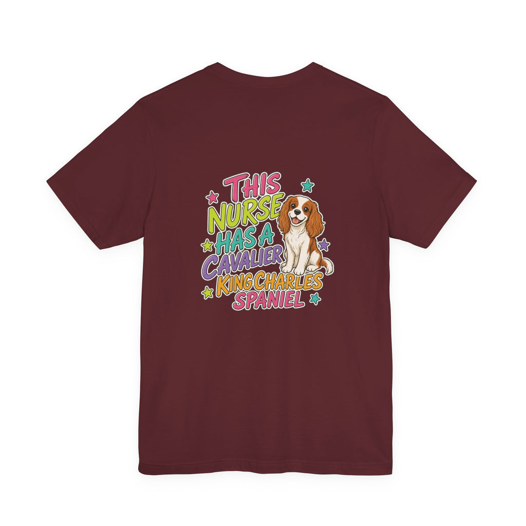 Uncommon Nurse Cavalier King Charles Spaniel T-Shirt I