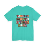 Take 1 By Mouth 3 Times Daily Donut T-Shirt
