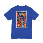 Travel Nurse Postal Stamp T-Shirt