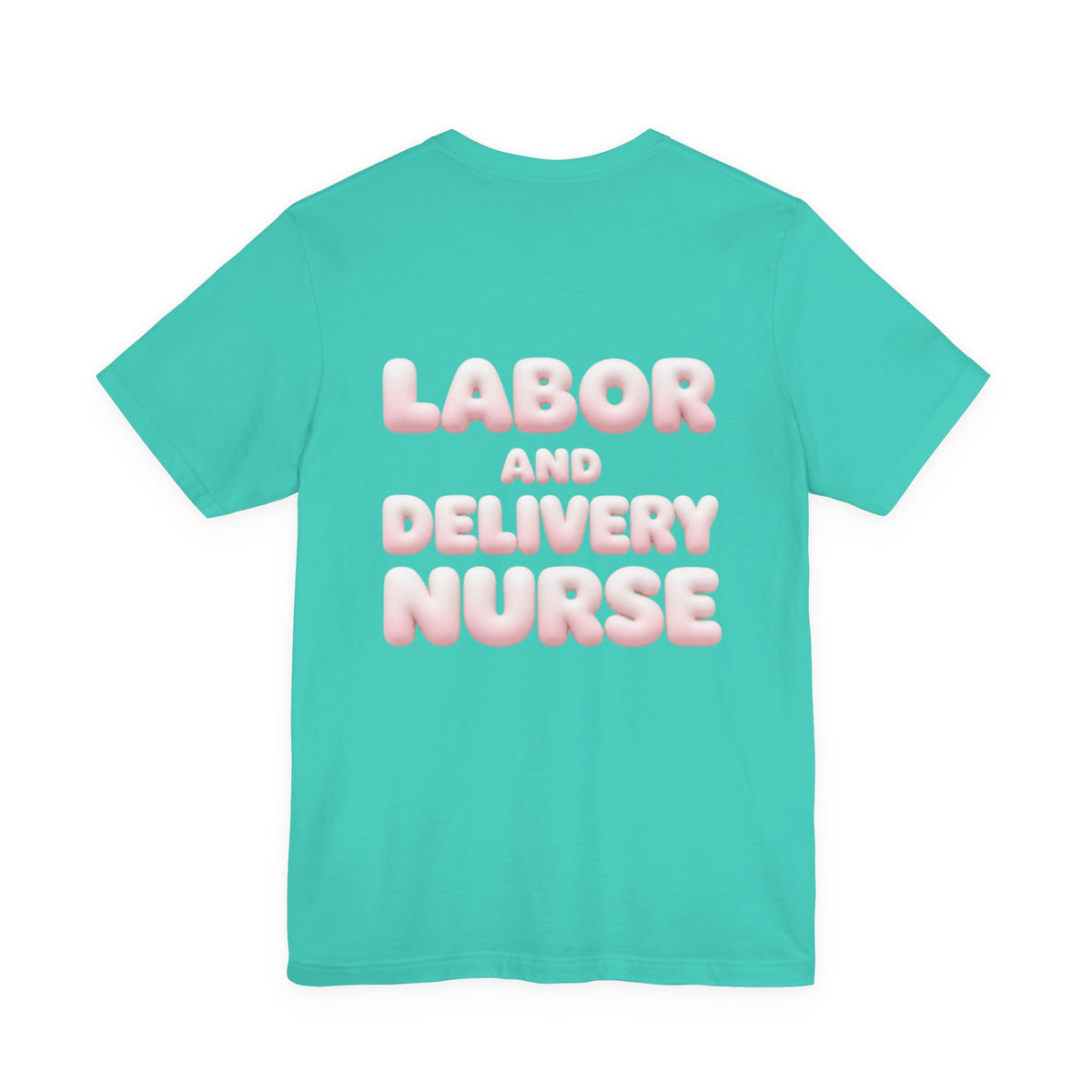 Uncommon Nurse Labor and Delivery Nurse T-Shirt