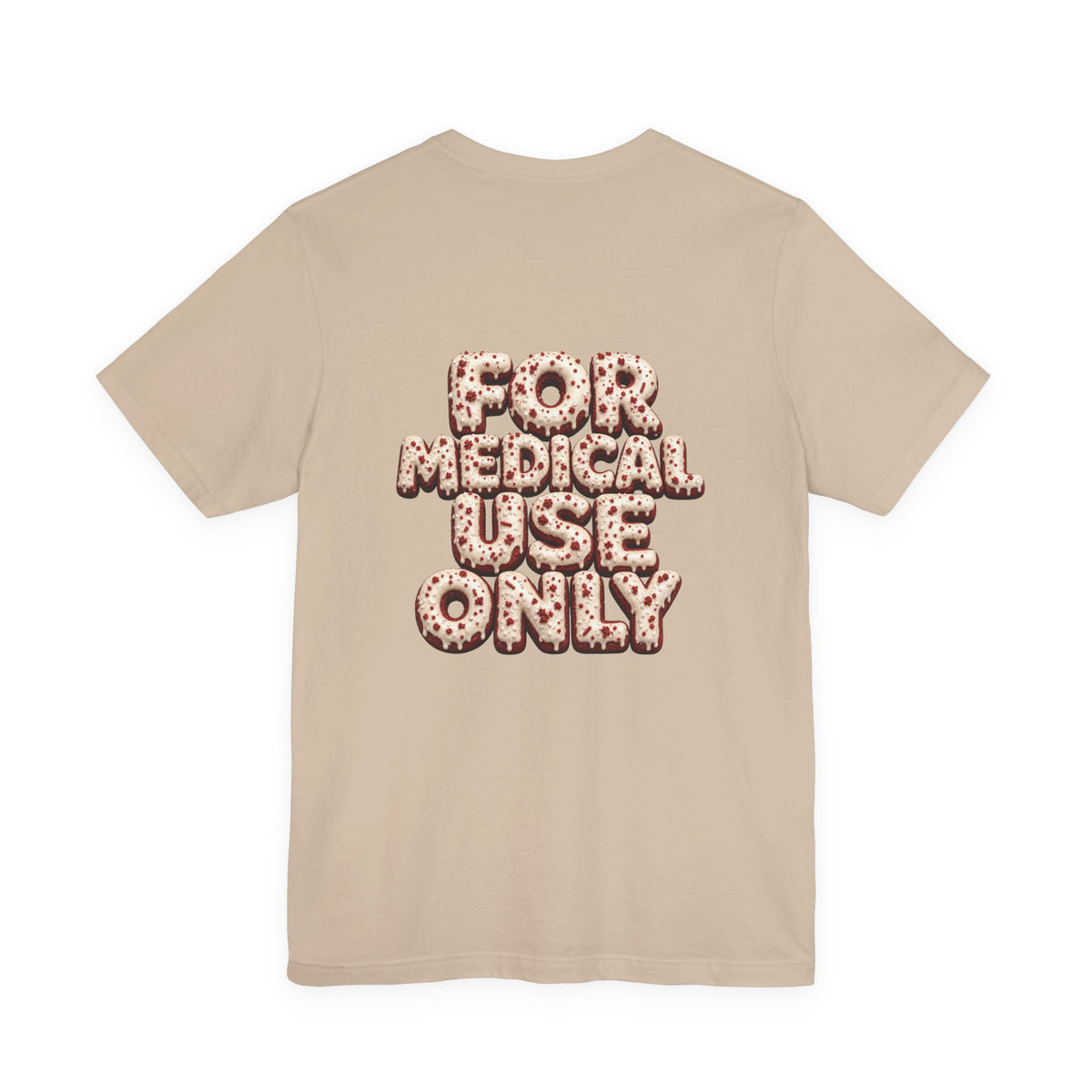 Uncommon Nurse For Medical Use Only T-Shirt I