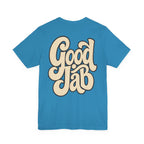 Good Job T-Shirt I