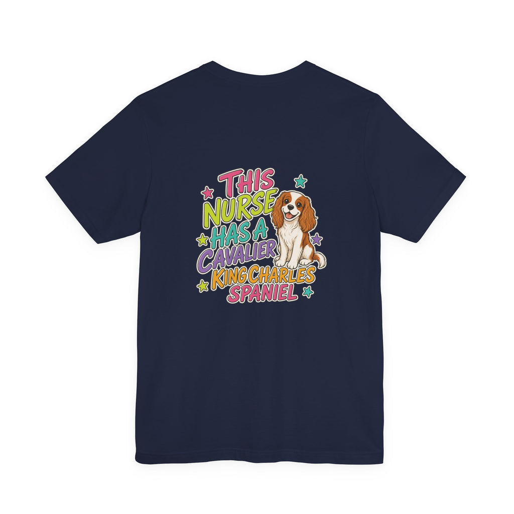 Uncommon Nurse Cavalier King Charles Spaniel T-Shirt I