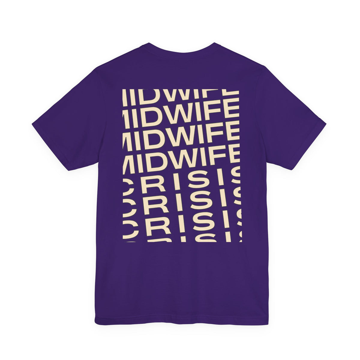 Uncommon Nurse MIDWIFE CiRIS T-Shirt