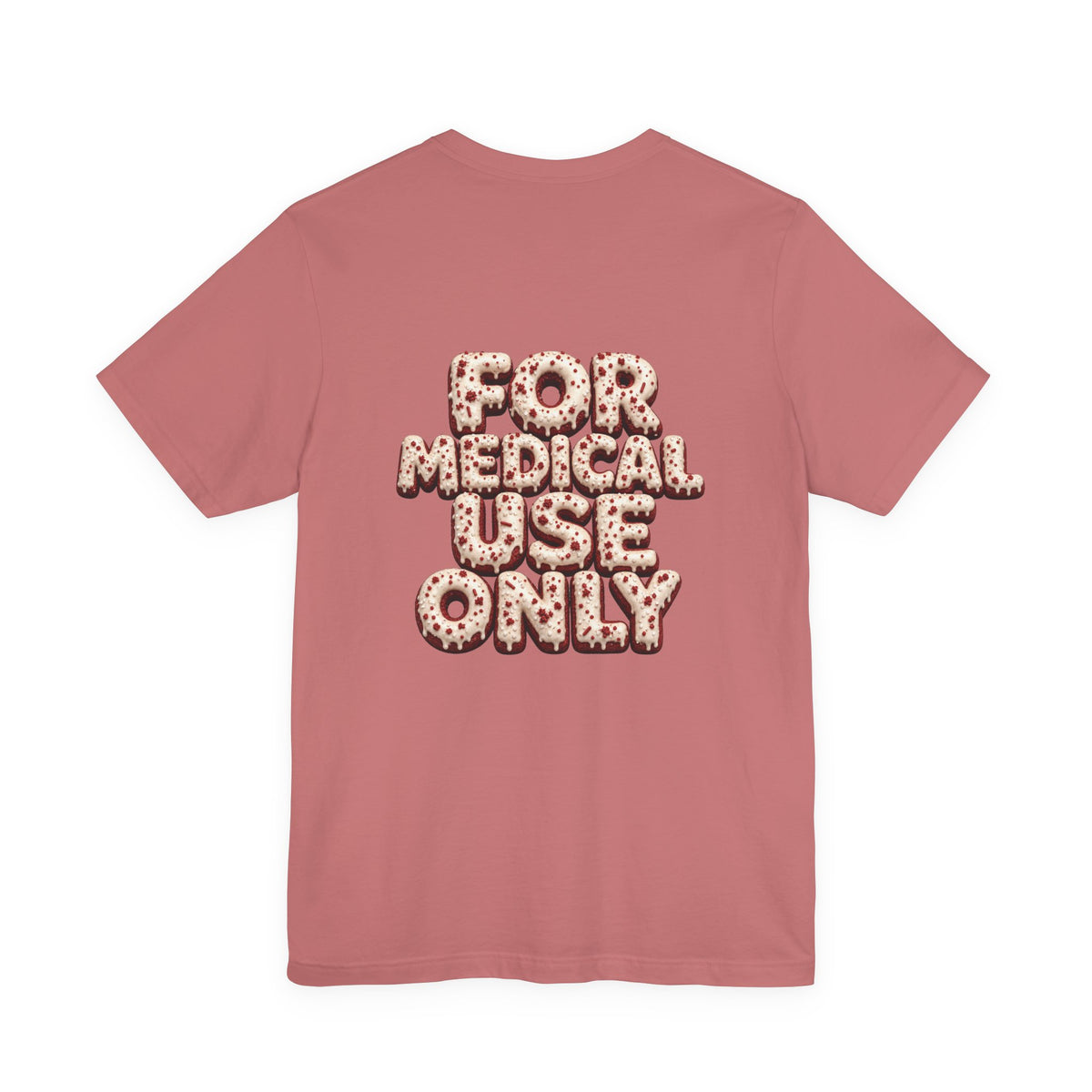 Uncommon Nurse For Medical Use Only T-Shirt I