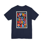 Travel Nurse Postal Stamp T-Shirt