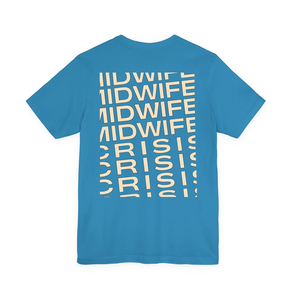 Uncommon Nurse MIDWIFE CiRIS T-Shirt