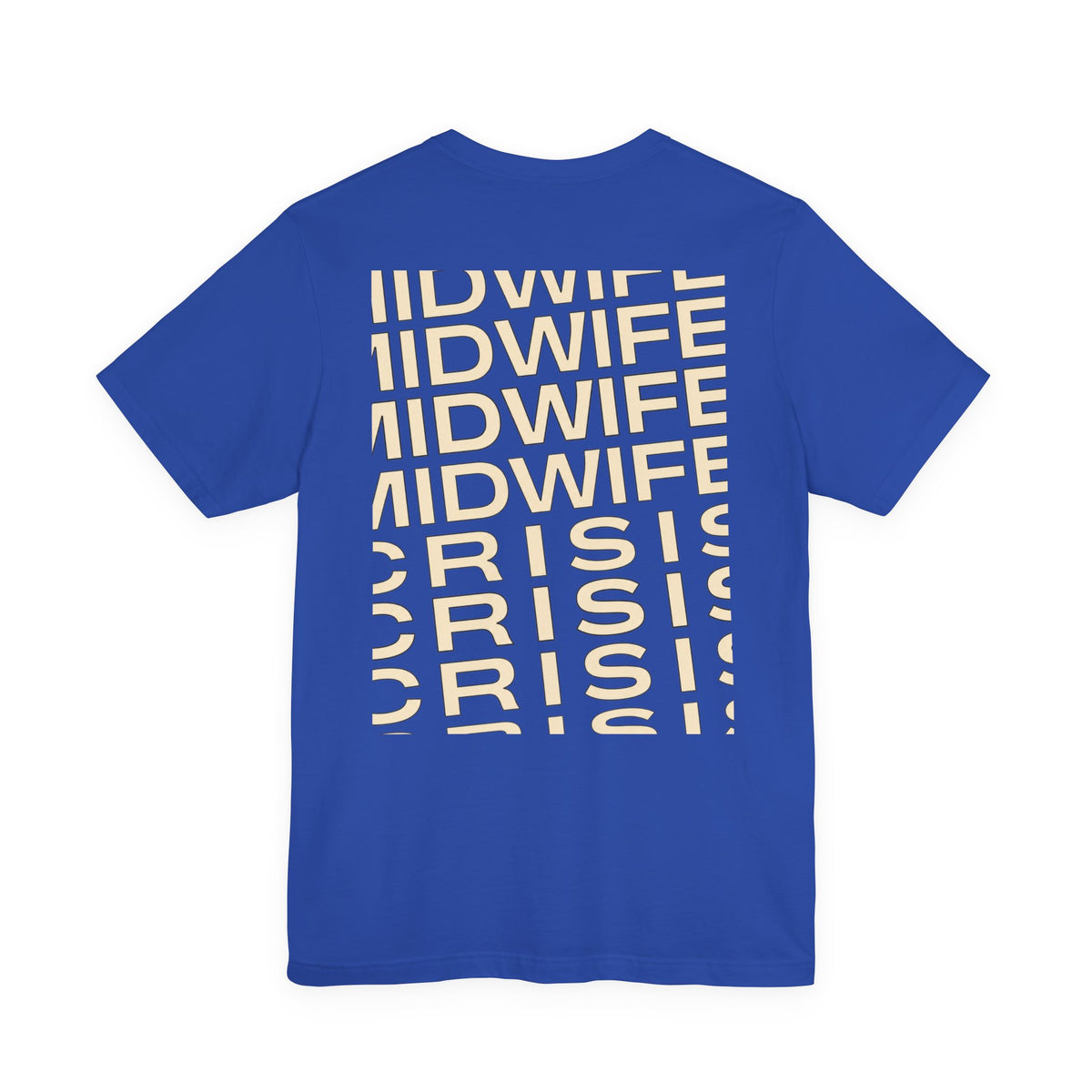 Uncommon Nurse MIDWIFE CiRIS T-Shirt