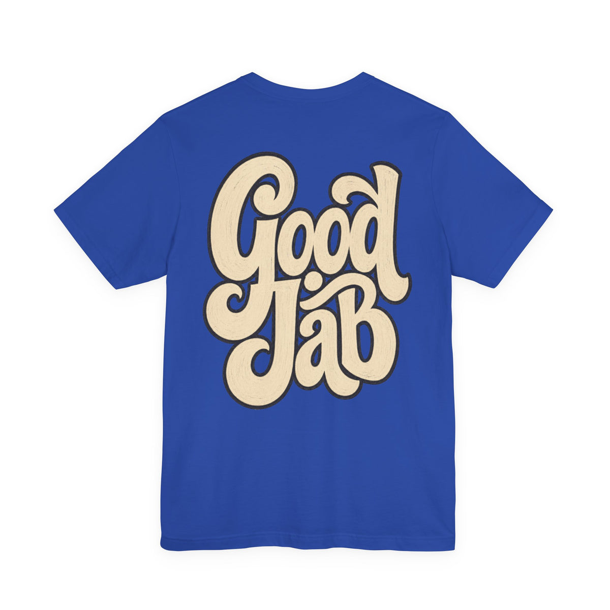 Good Job T-Shirt I