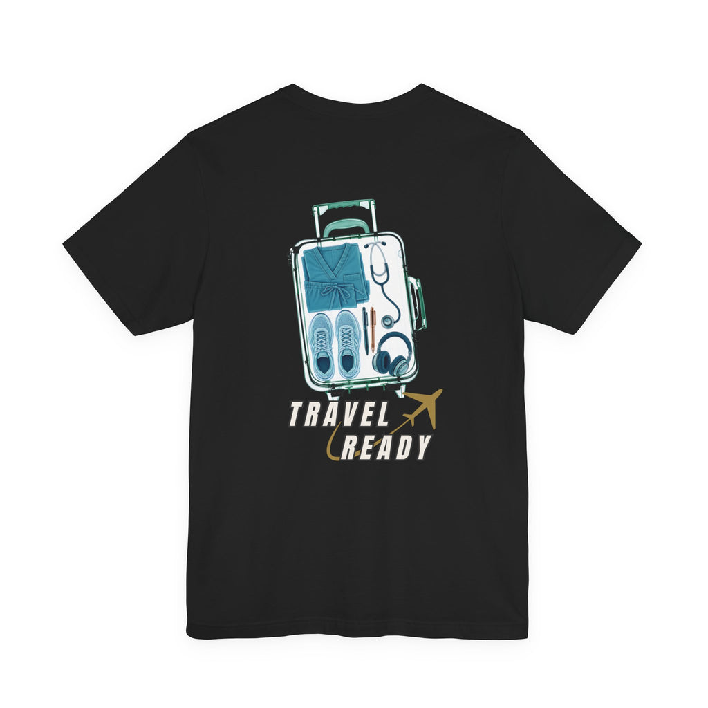 Uncommon Nurse Travel Ready T-Shirt