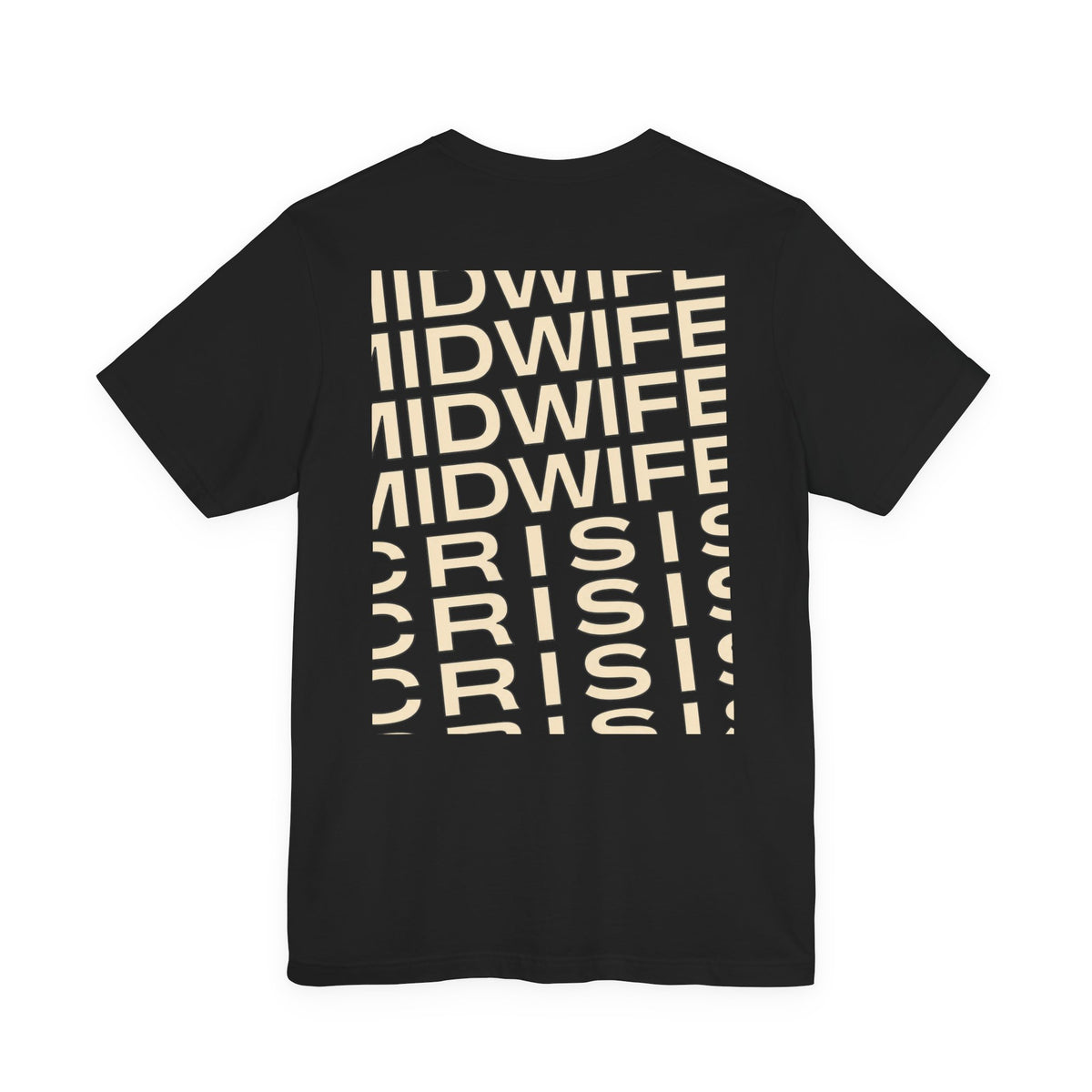 Uncommon Nurse MIDWIFE CiRIS T-Shirt