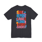 Give Report & Make a Long Story Short T-Shirt