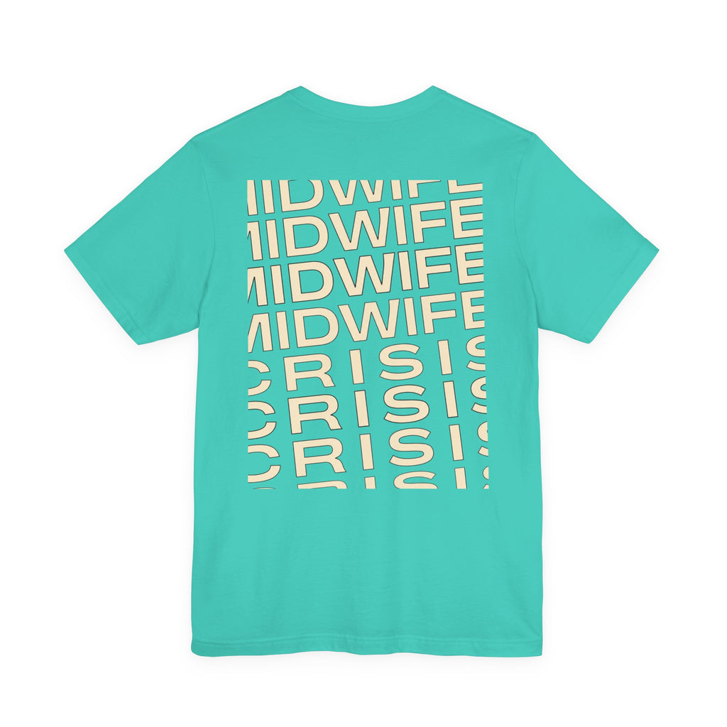 Uncommon Nurse MIDWIFE CiRIS T-Shirt