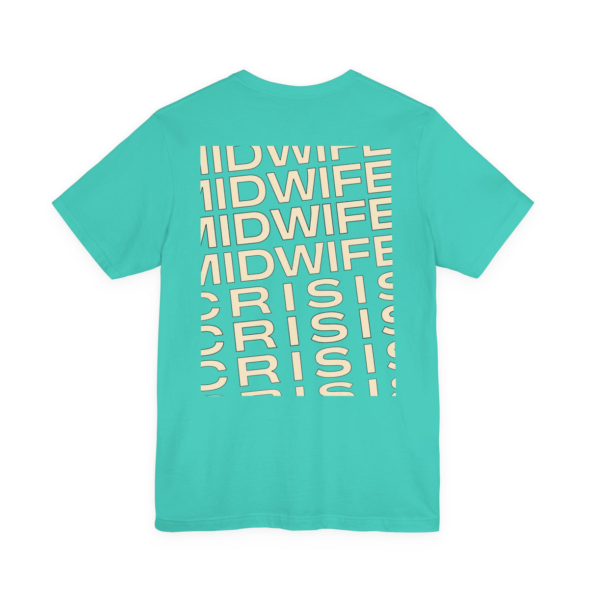 Uncommon Nurse MIDWIFE CiRIS T-Shirt