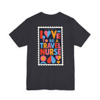 Travel Nurse Postal Stamp T-Shirt