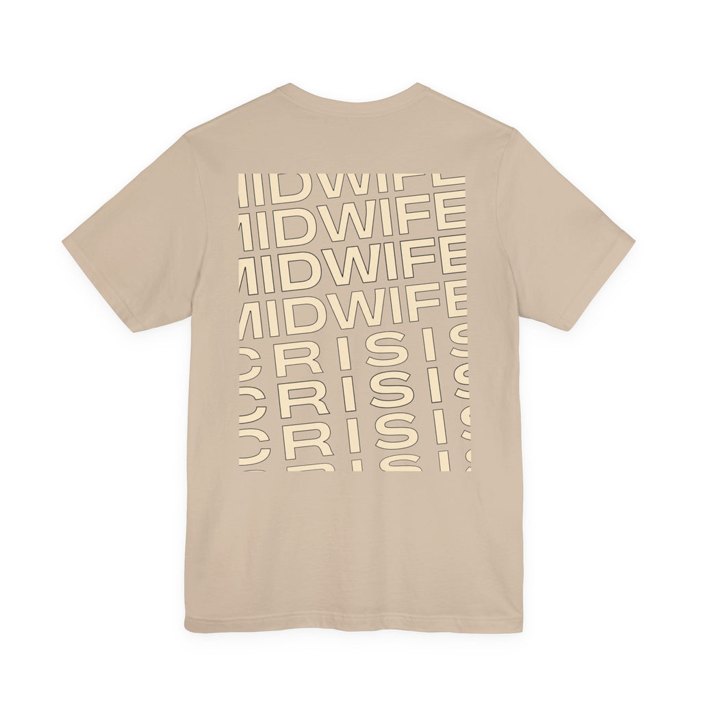 Uncommon Nurse MIDWIFE CiRIS T-Shirt
