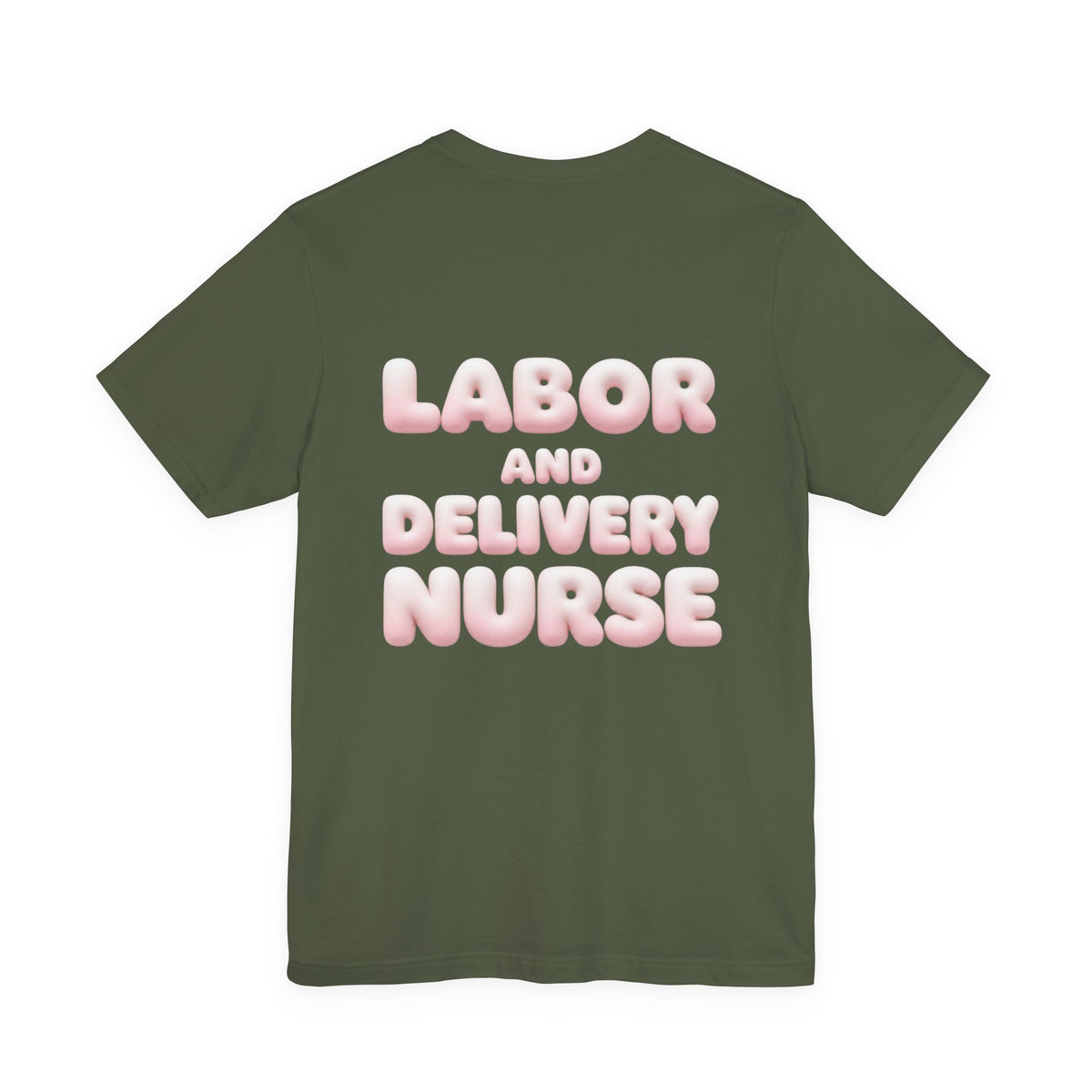 Uncommon Nurse Labor and Delivery Nurse T-Shirt