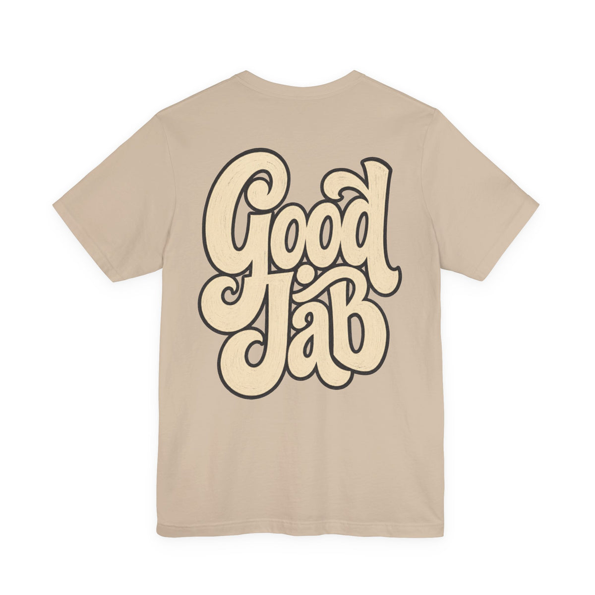 Good Job T-Shirt I