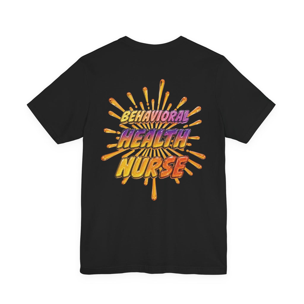Behavioral Health Nurse T-Shirt