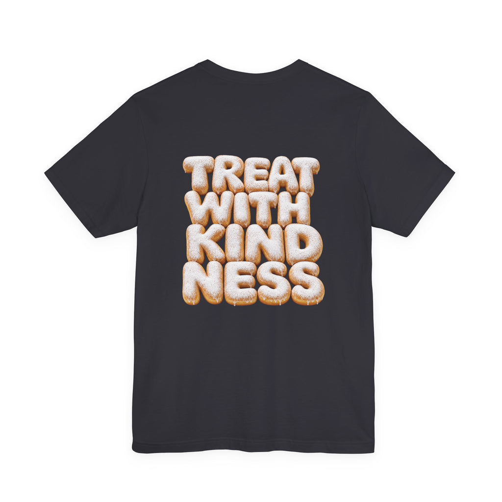 Treat With Kindness Sugar Donut T-Shirt