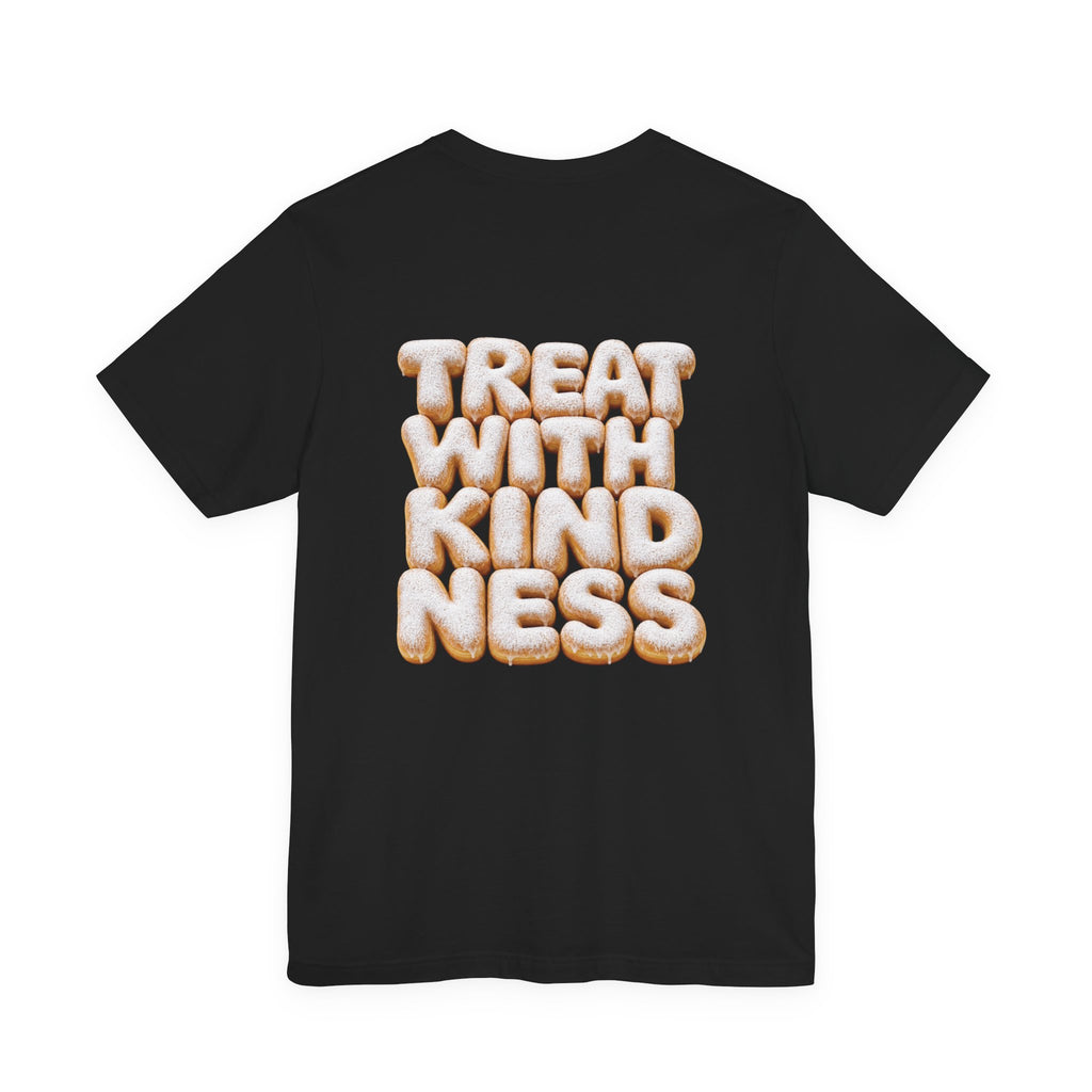 Treat With Kindness Sugar Donut T-Shirt