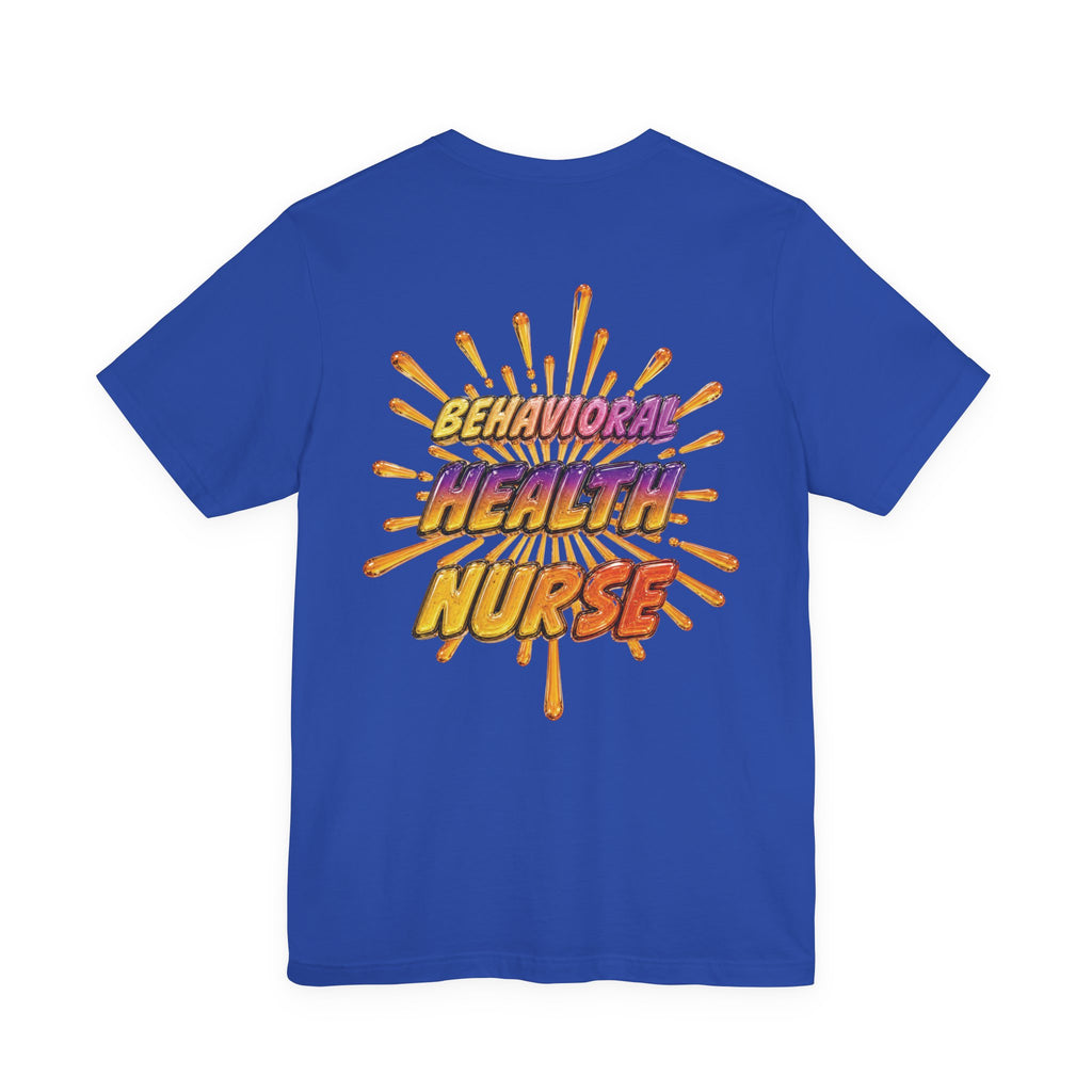 Behavioral Health Nurse T-Shirt