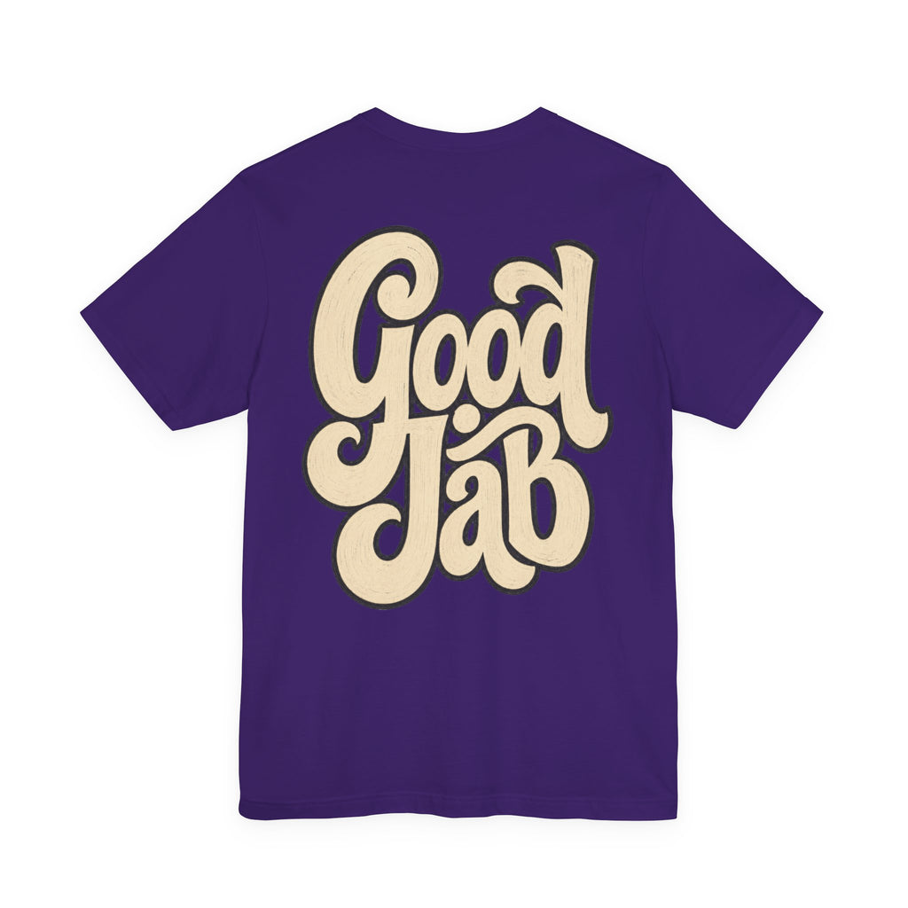 Good Job T-Shirt I