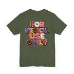 Uncommon Nurse For Medical Use Only Donut Variety T-Shirt
