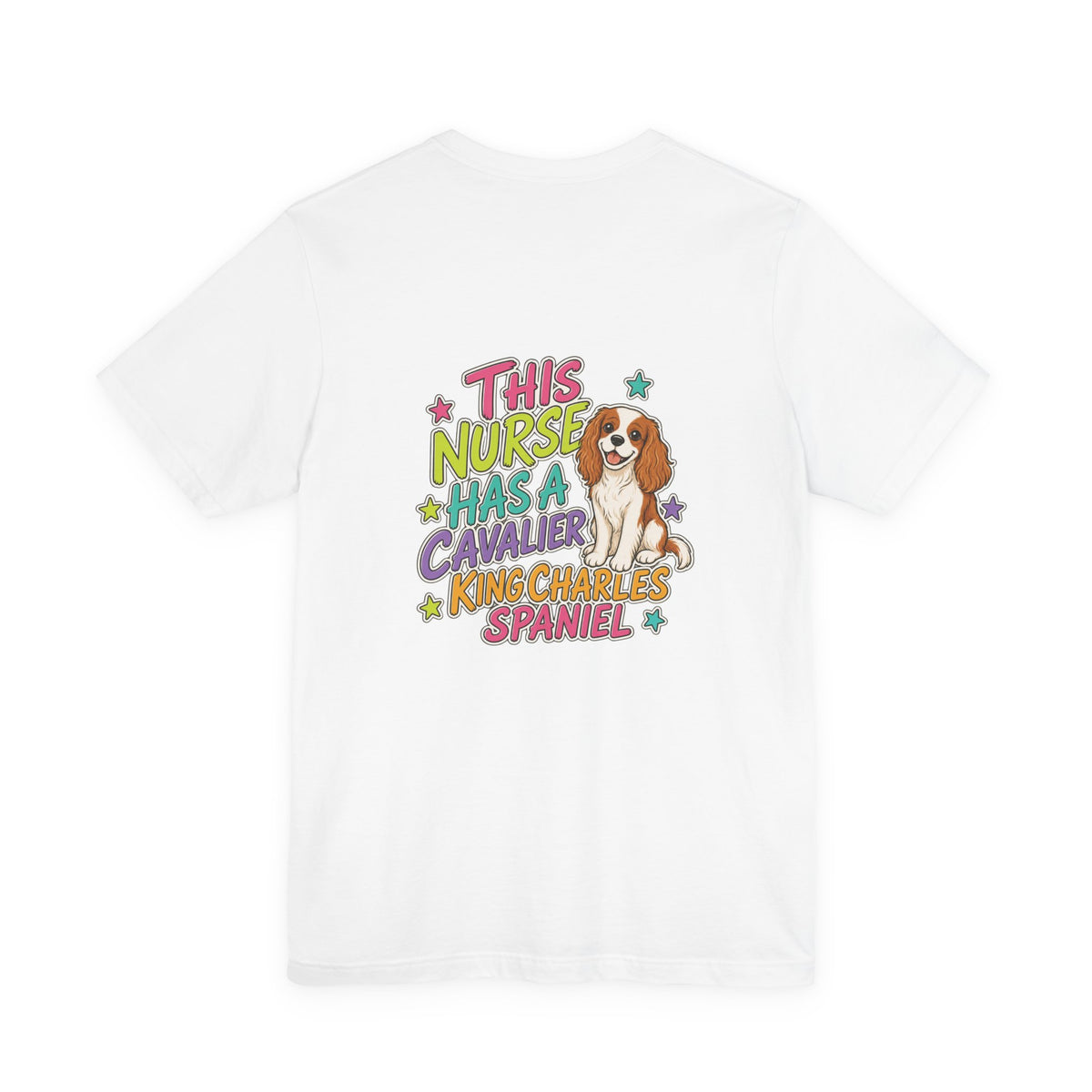 Uncommon Nurse Cavalier King Charles Spaniel T-Shirt I