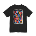 Travel Nurse Postal Stamp T-Shirt