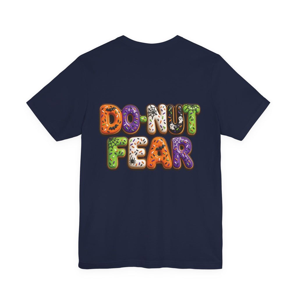 Uncommon Nurse Do-nut Fear T-Shirt