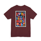 Travel Nurse Postal Stamp T-Shirt