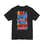 Give Report & Make a Long Story Short T-Shirt