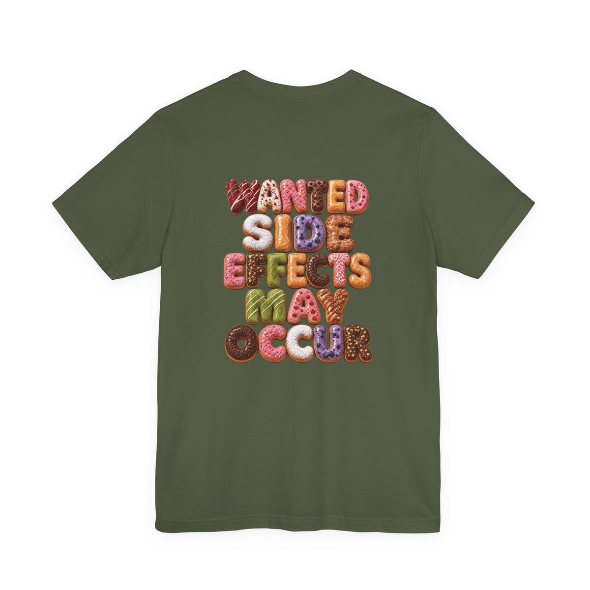 Wanted Side Effects May Occur Donut Variety T-Shirt