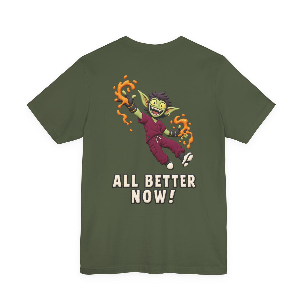 Uncommon Nurse Gremlin All Better Now T-Shirt