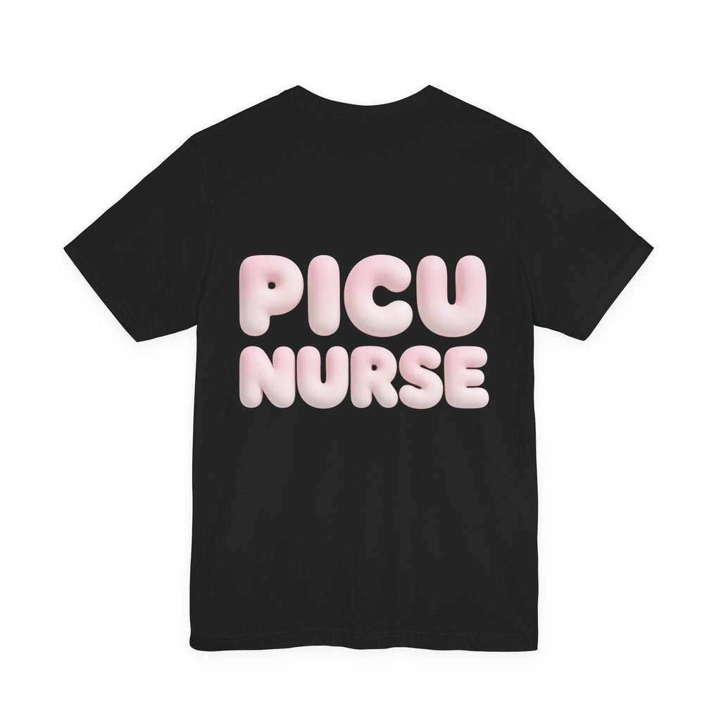 Uncommon Nurse PICU Nurse T-Shirt