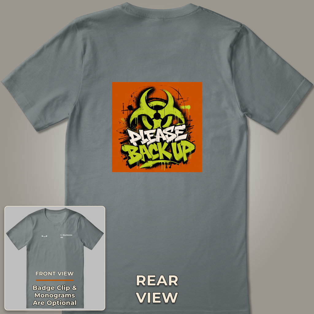 Please Back Up T-Shirt